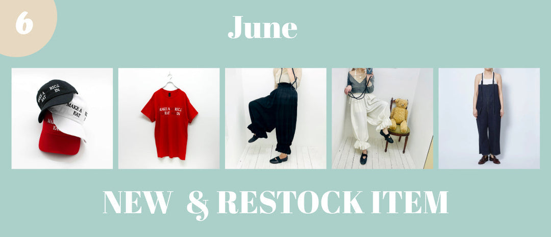 【NEW ITEM】JUNE 2025