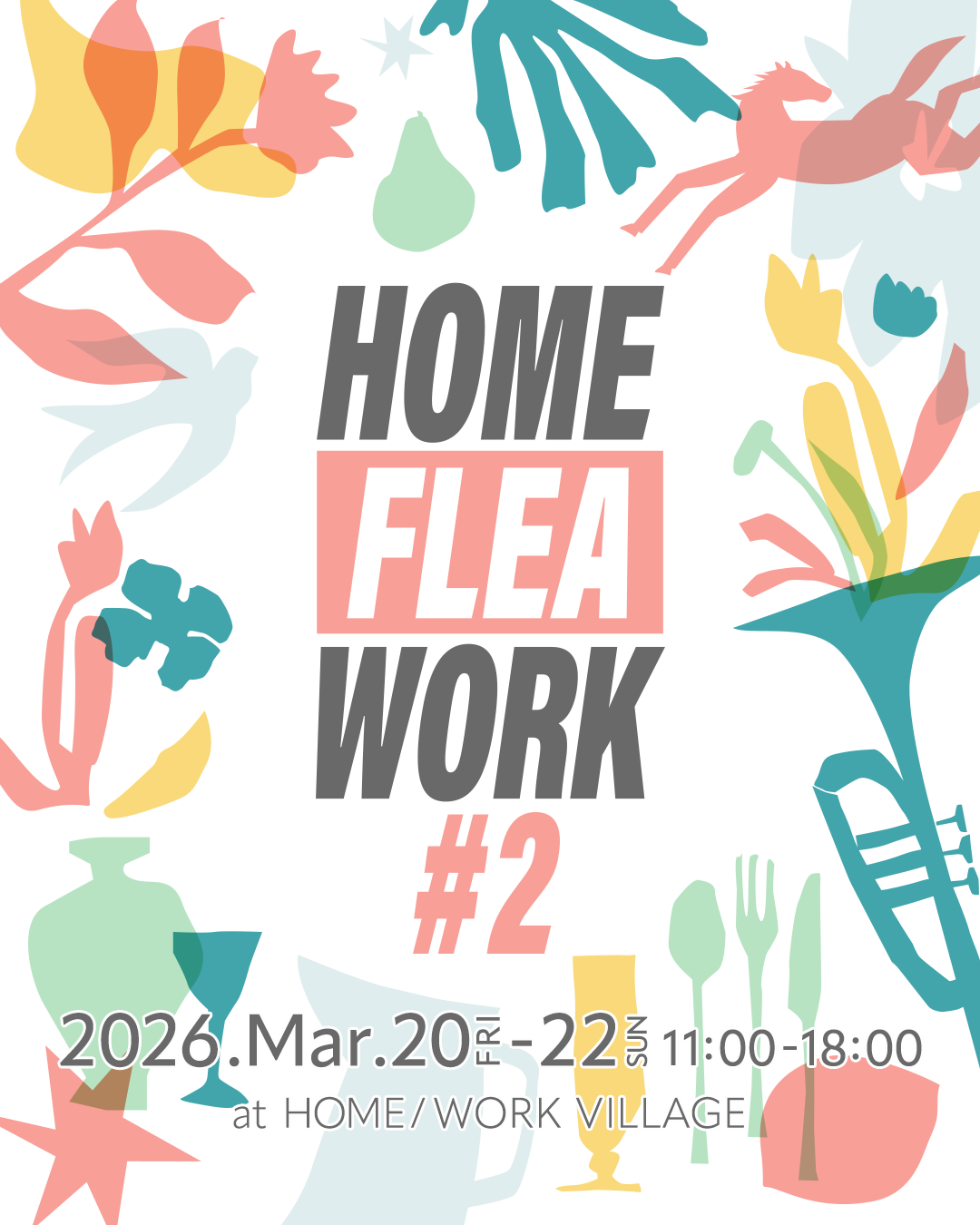 HOME/FLEA/WORK #2