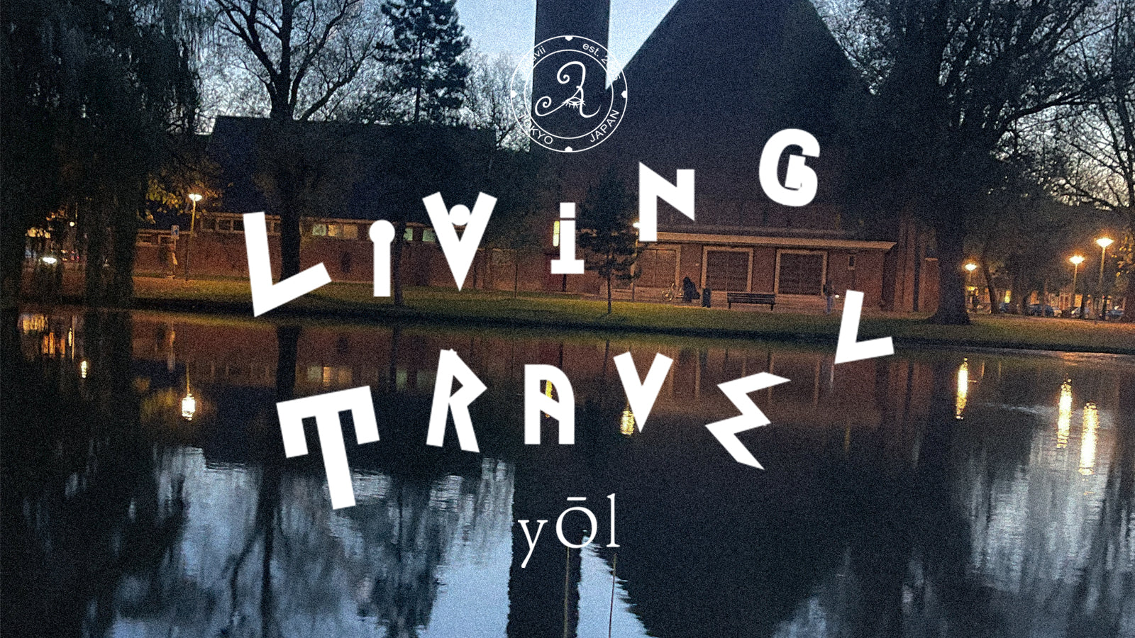 【EVENT】LivingTravel to yŌl〈2026.1.10~12〉｜宮崎県都城市
